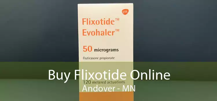 Buy Flixotide Online Andover - MN