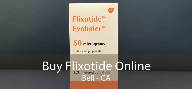Buy Flixotide Online Bell - CA