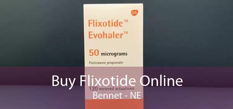 Buy Flixotide Online Bennet - NE