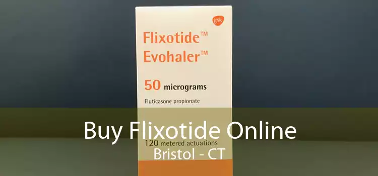 Buy Flixotide Online Bristol - CT