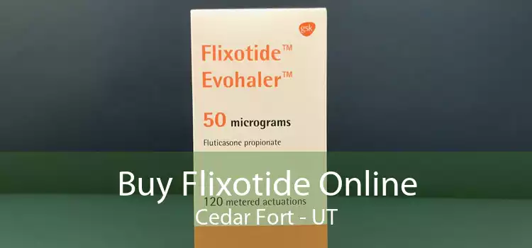 Buy Flixotide Online Cedar Fort - UT
