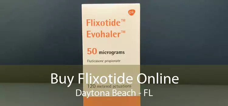 Buy Flixotide Online Daytona Beach - FL